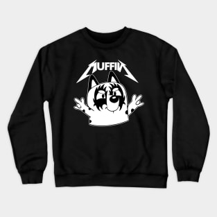 Muffin old metal Crewneck Sweatshirt